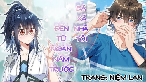 bà xã nhà tôi đến từ ngàn năm trước Chapter 58 - Trang 1